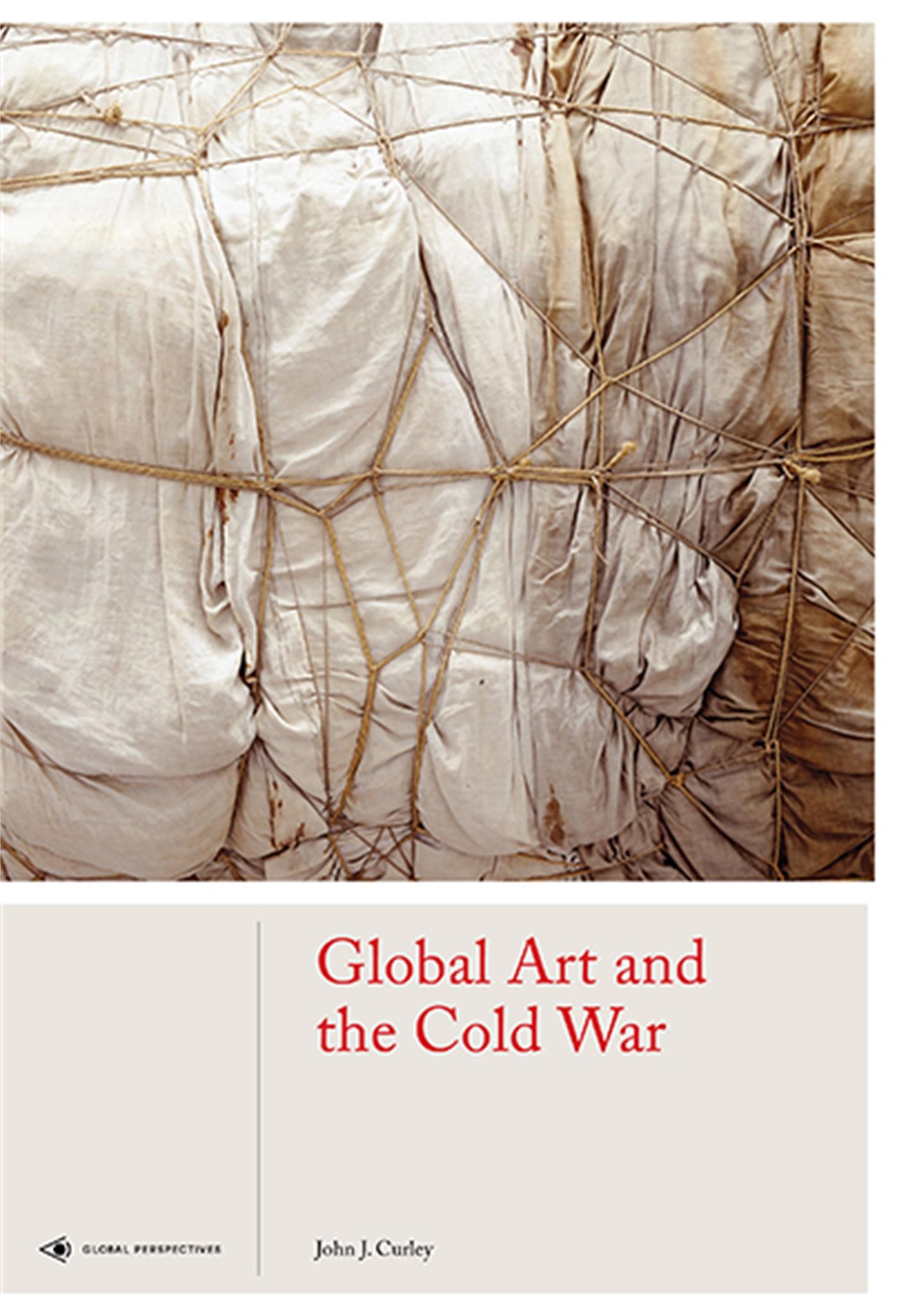Vorderes Coverbild Global Art and the Cold War