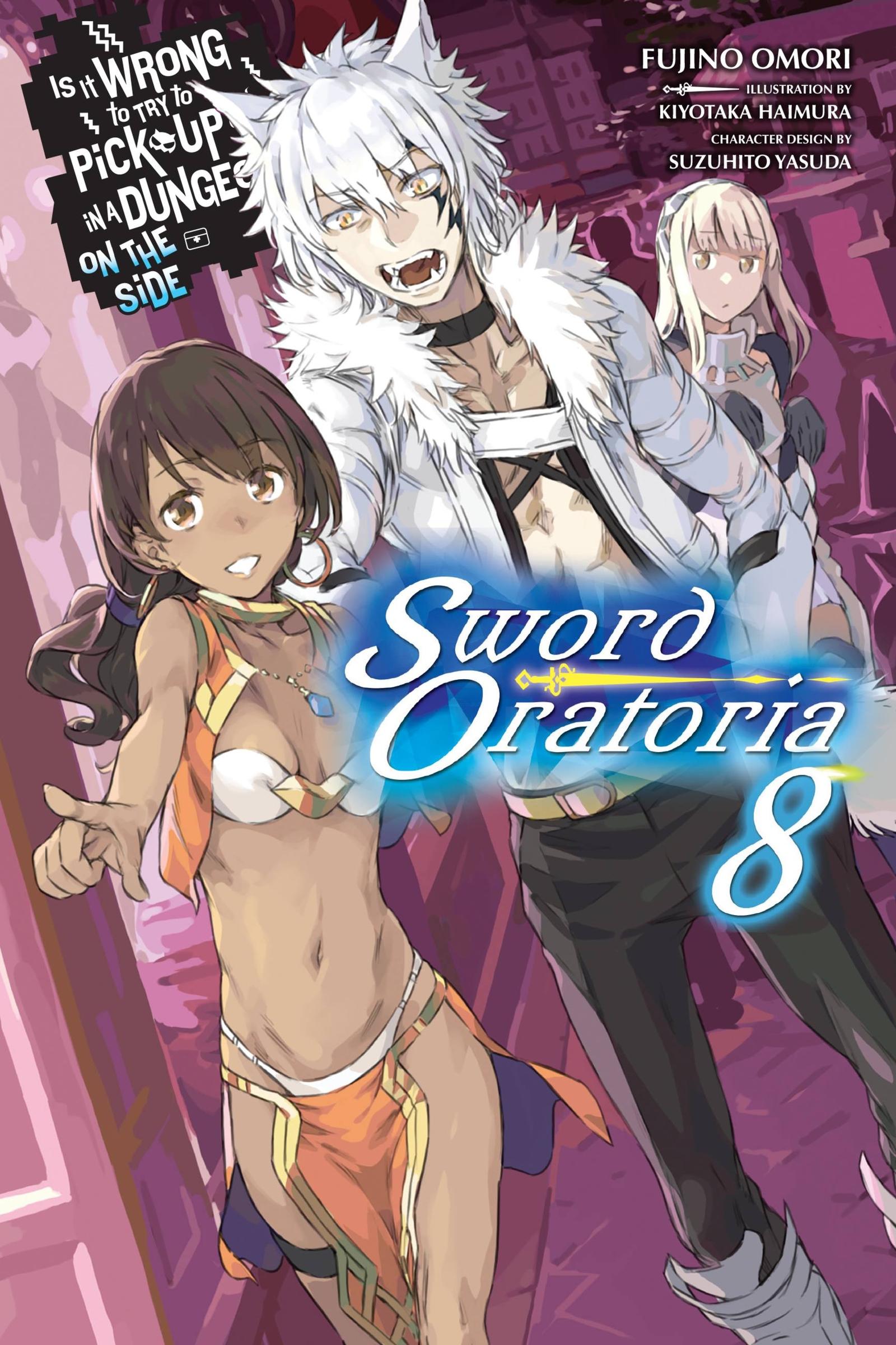 Vorderes Coverbild Is It Wrong to Try to Pick Up Girls in a Dungeon? on the Side: Sword Oratoria, Vol. 8 (Light Novel)