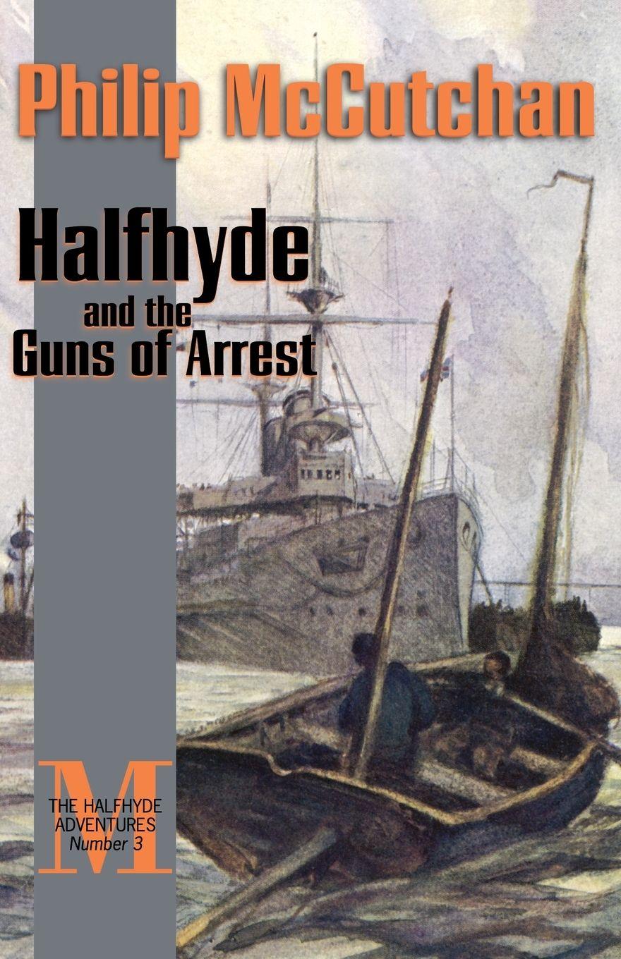 Vorderes Coverbild Halfhyde and the Guns of Arrest