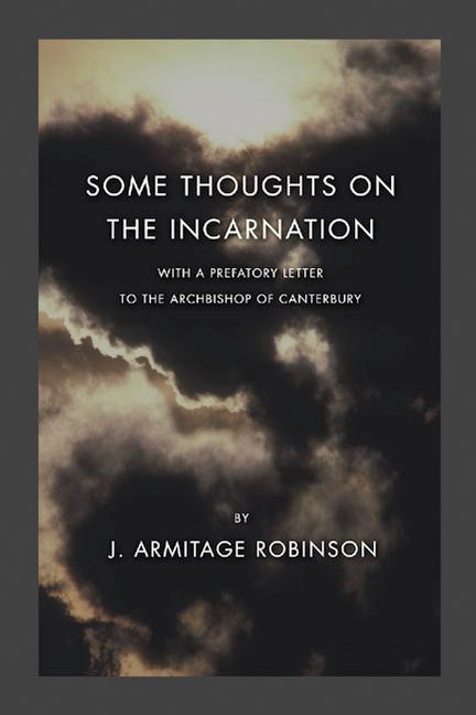 Vorderes Coverbild Some Thoughts on the Incarnation