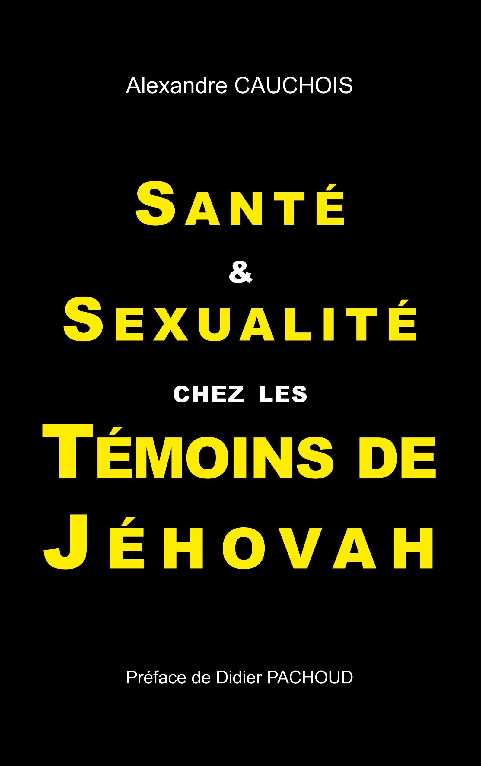 Vorderes Coverbild Santé et Sexualité chez les Témoins de Jéhovah