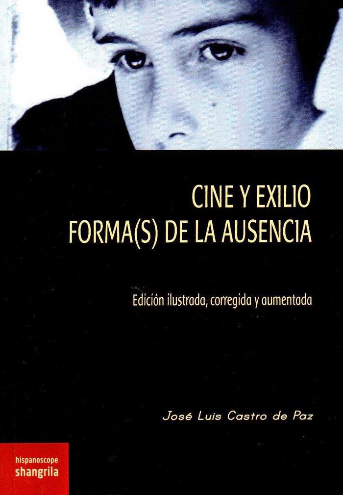 Vorderes Coverbild Cine y exilio : forma(s) de la ausencia
