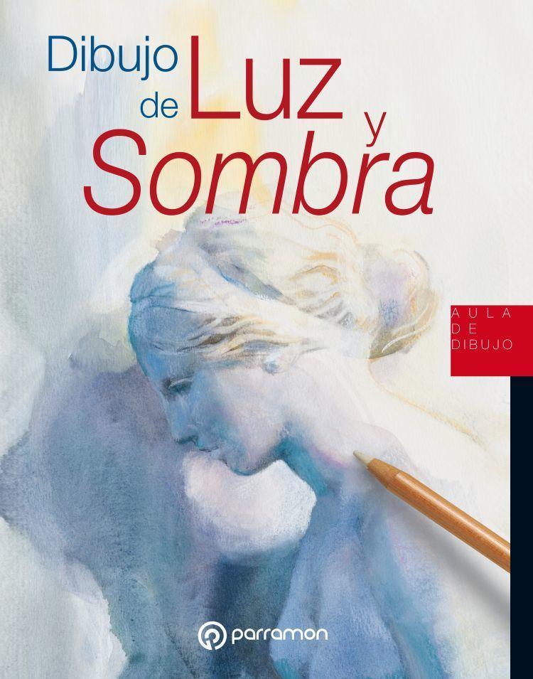 Vorderes Coverbild Dibujo de luz y sombra