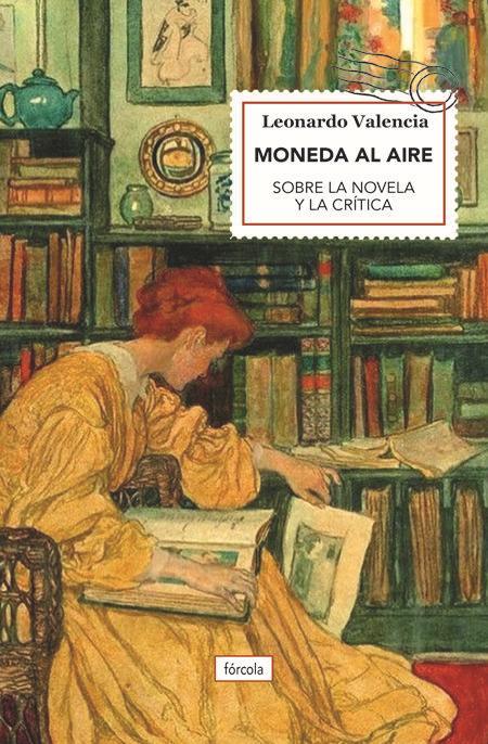 Vorderes Coverbild Moneda al aire : sobre la novela y la crítica