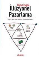 Vorderes Coverbild Dijital Cagda Illüzyonel Pazarlama