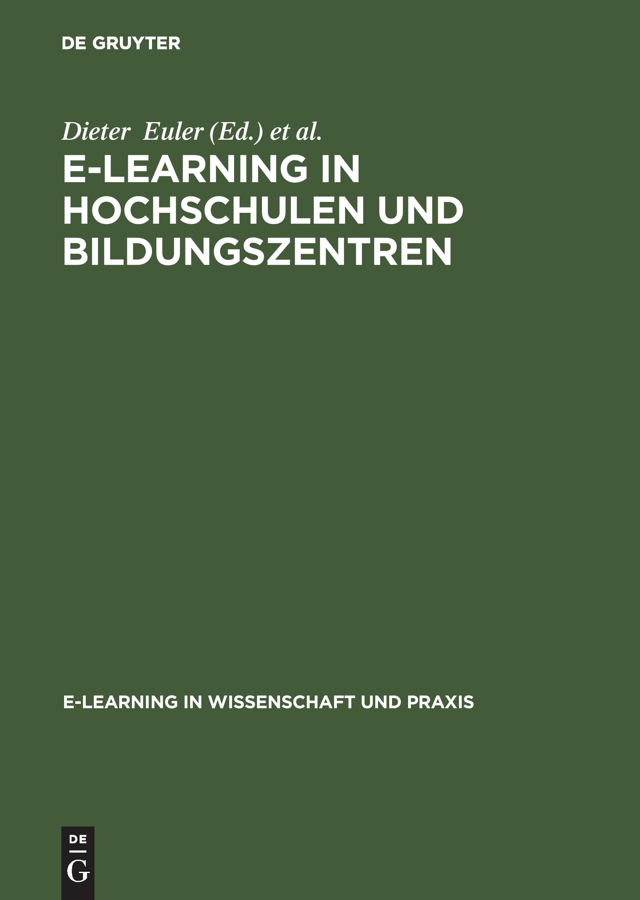 Vorderes Coverbild E-Learning in Hochschulen und Bildungszentren