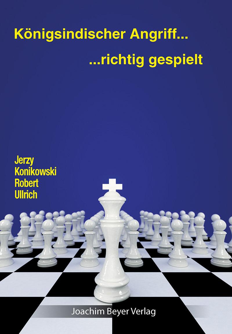 Vorderes Coverbild Königsindischer Angriff - richtig gespielt
