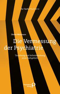 Vorderes Coverbild Die Vermessung der Psychiatrie