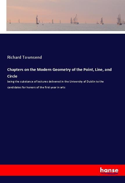 Vorderes Coverbild Chapters on the Modern Geometry of the Point, Line, and Circle