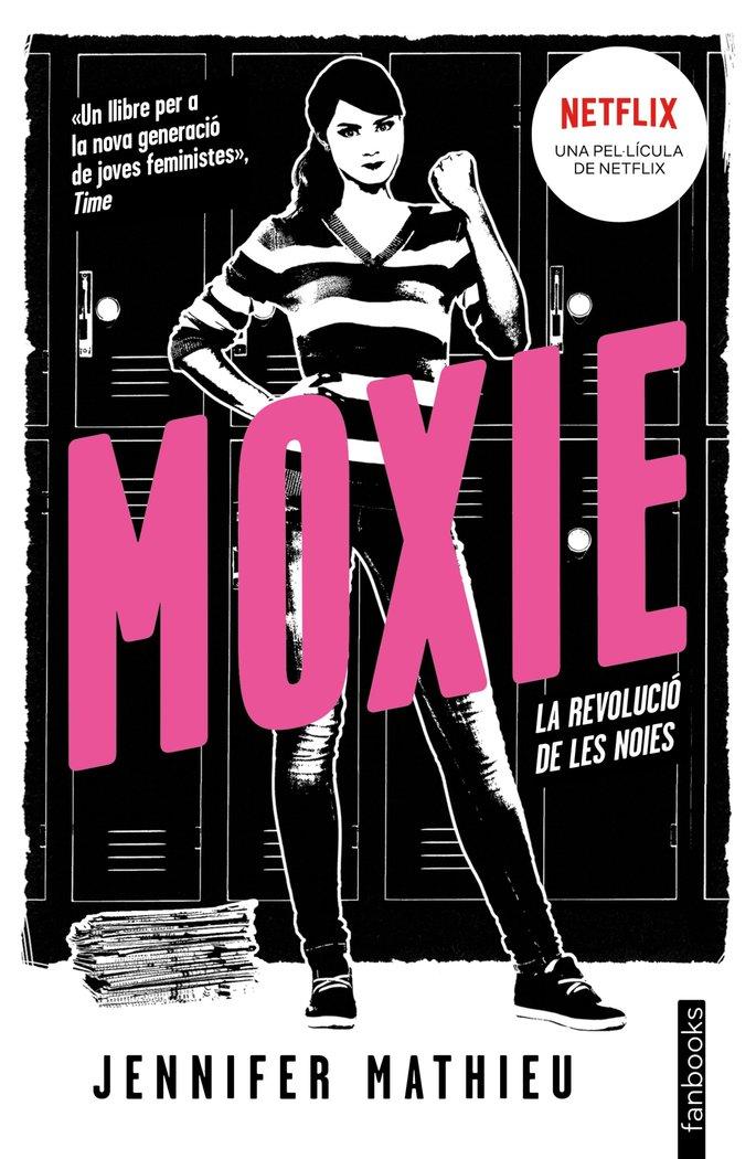 Vorderes Coverbild Moxie : la revolució de les noies