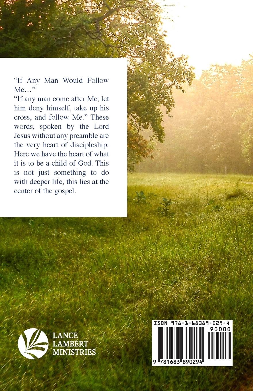 Rückseitencover "If Any Man Would Follow Me ..."