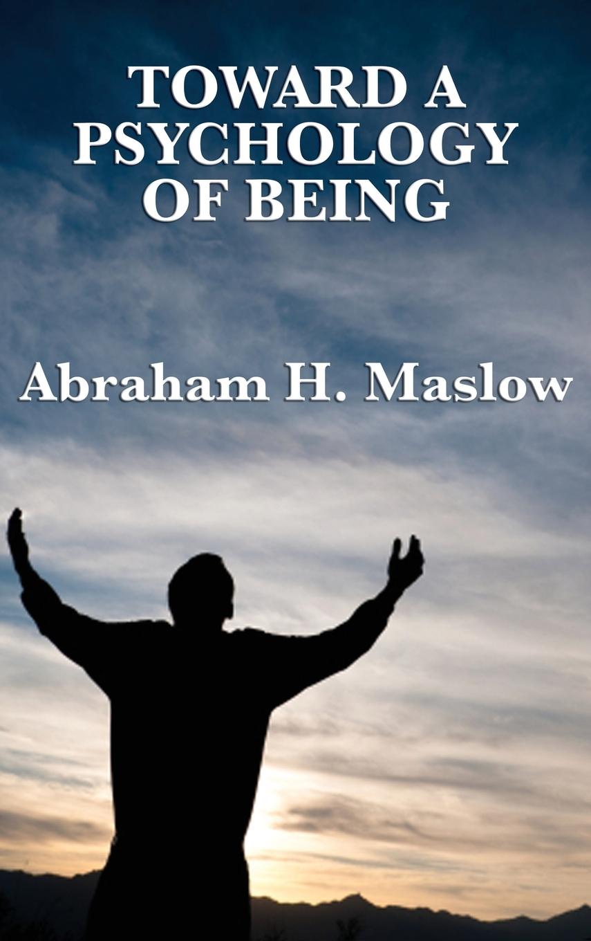 Vorderes Coverbild Toward a Psychology of Being