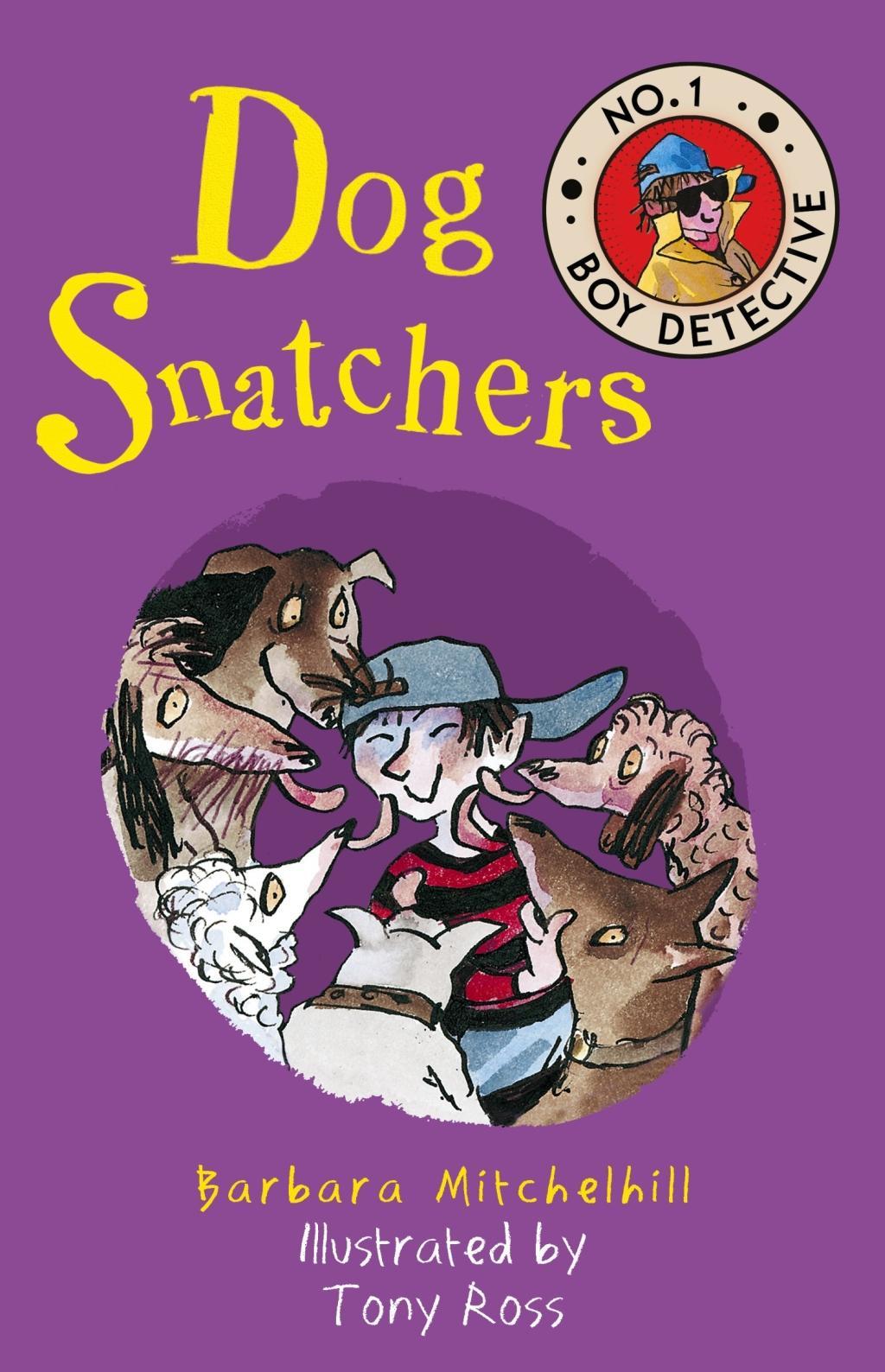 Vorderes Coverbild Dog Snatchers: No. 1 Boy Detective