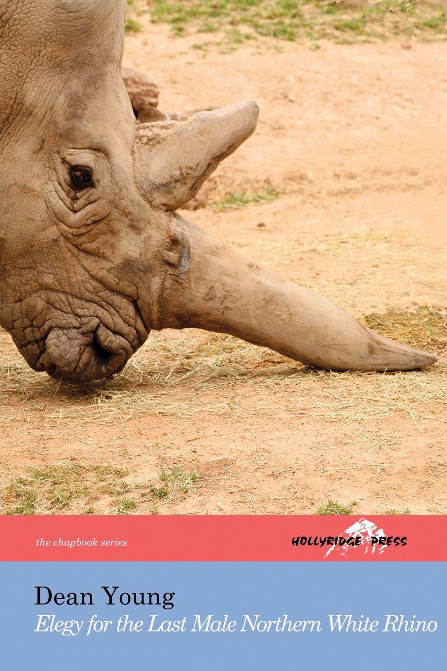 Vorderes Coverbild Elegy for the Last Male Northern White Rhino