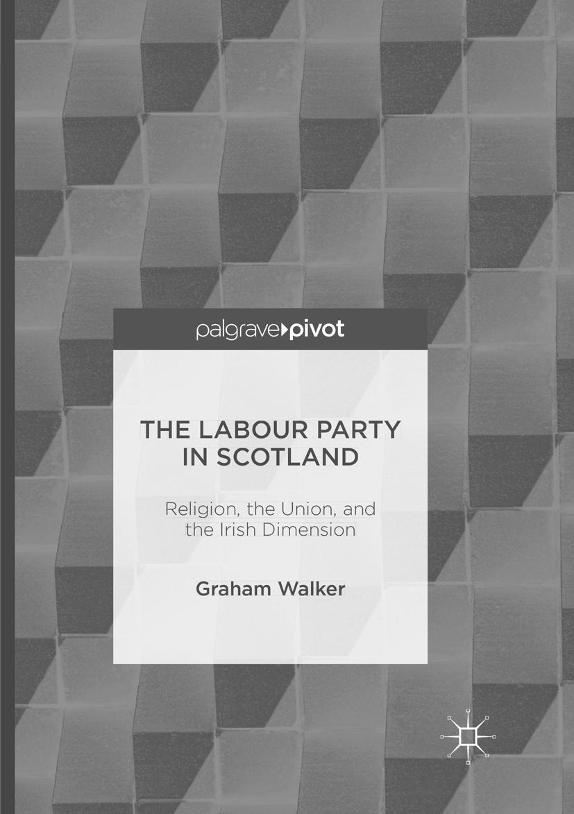 Vorderes Coverbild The Labour Party in Scotland