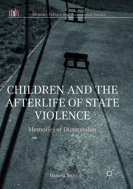 Vorderes Coverbild Children and the Afterlife of State Violence