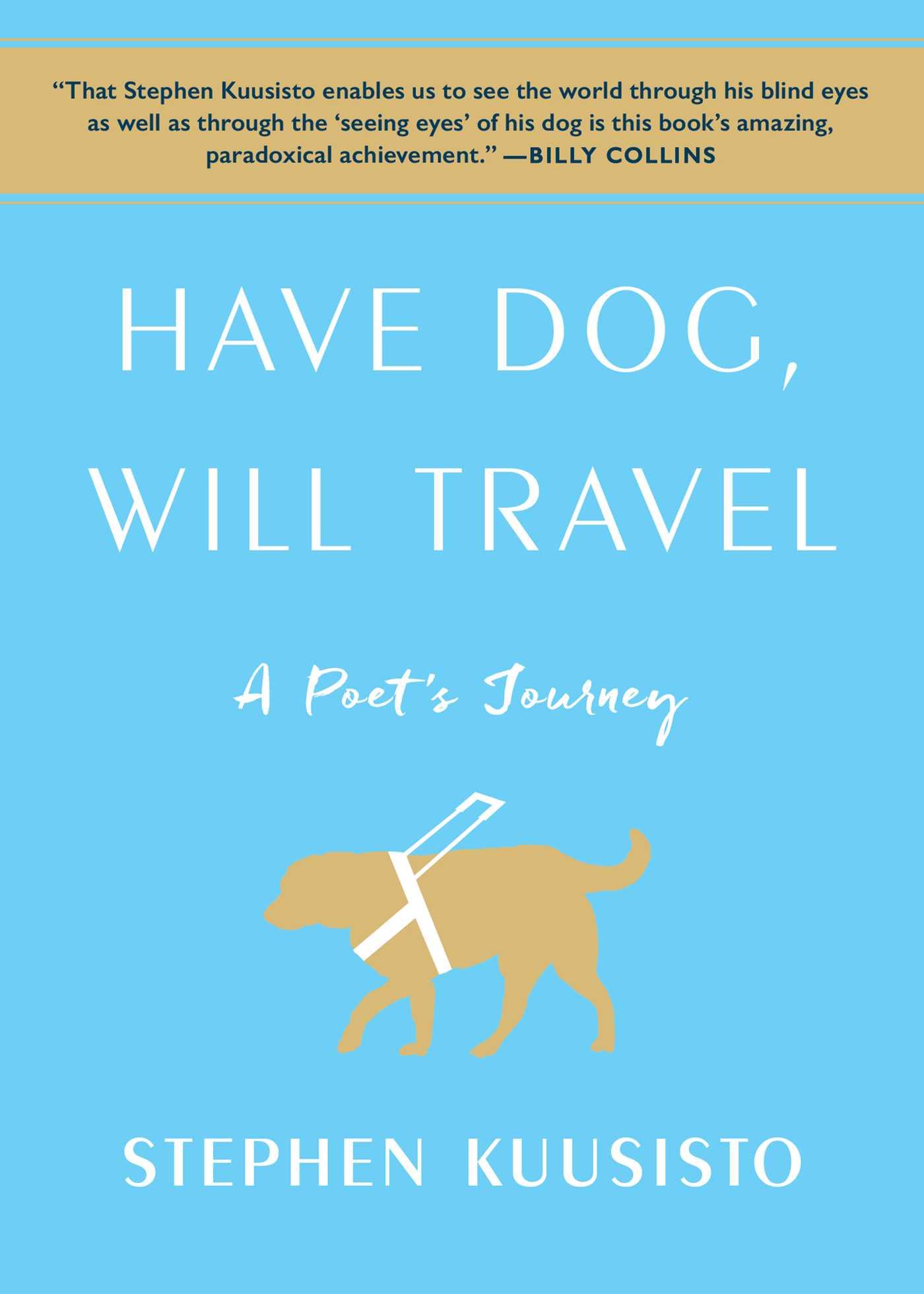 Vorderes Coverbild Have Dog, Will Travel