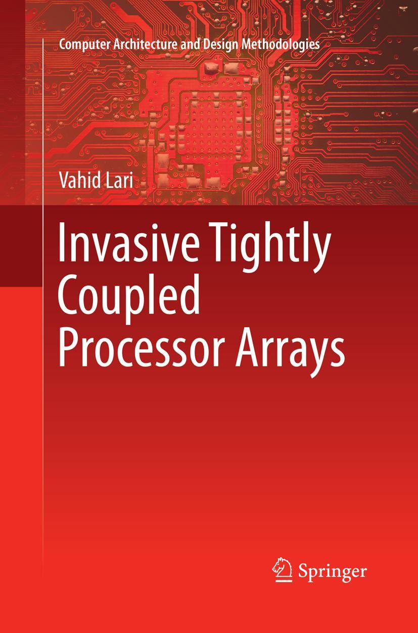Vorderes Coverbild Invasive Tightly Coupled Processor Arrays