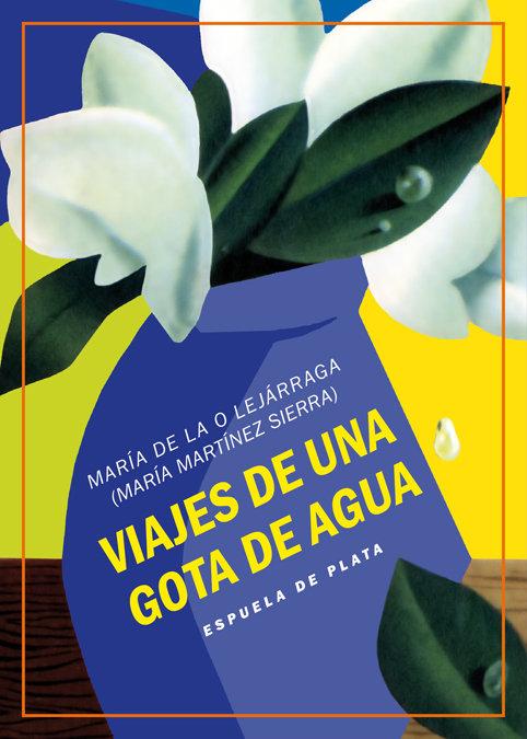 Vorderes Coverbild Tres obras de teatro para niños : Viajes de una gota de agua ; Melín y Viviana ; En busca de una peluca