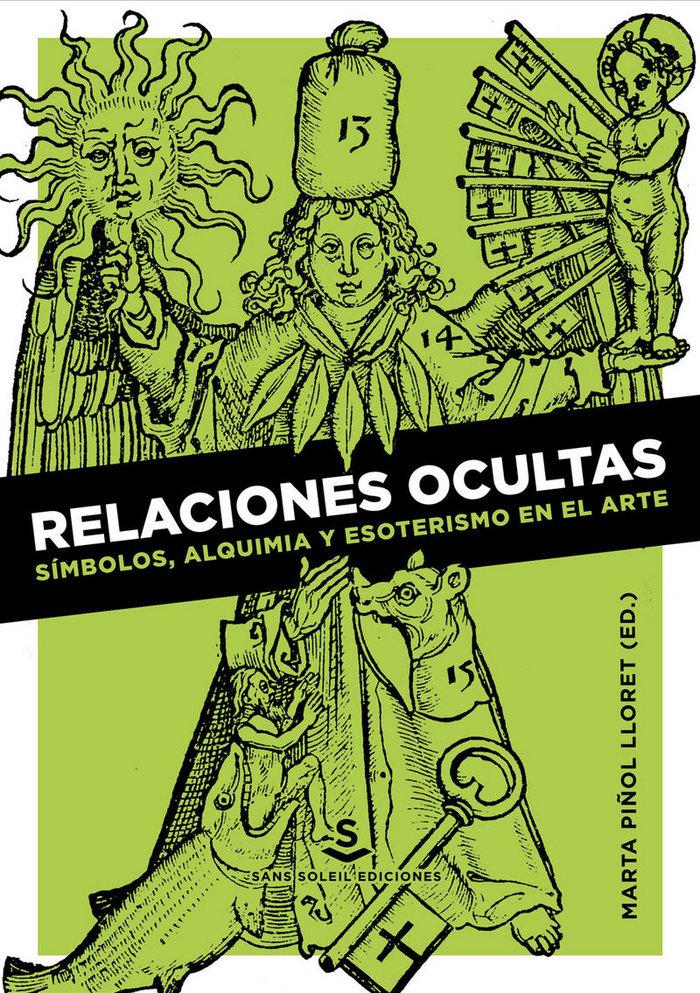 Vorderes Coverbild Relaciones ocultas : símbolos, alquimia y esoterismo en el arte