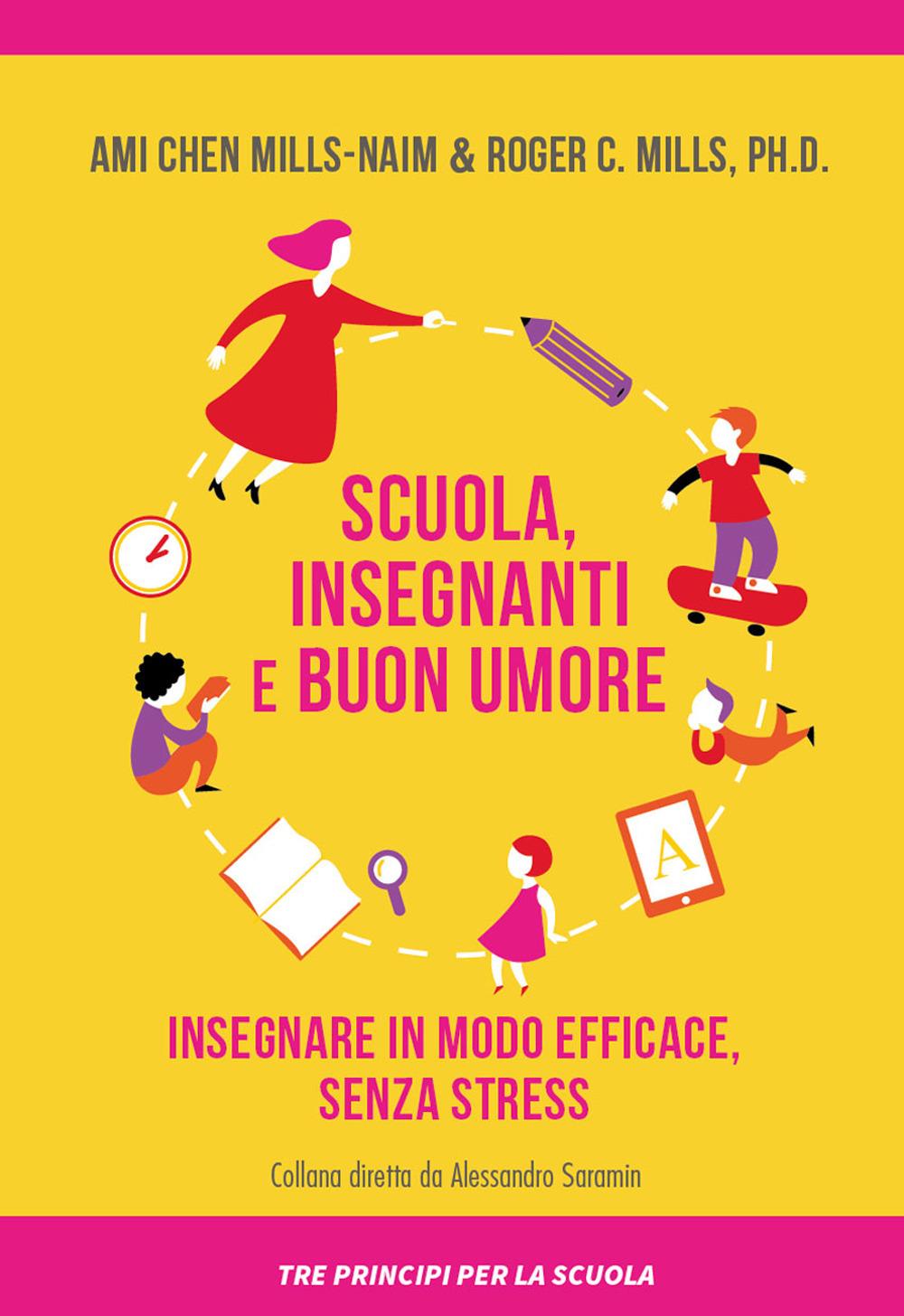 Vorderes Coverbild Scuola, insegnanti e buon umore. Insegnare in modo efficace, senza stress