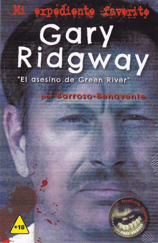 Vorderes Coverbild Gary Ridgway : el asesino de Green River