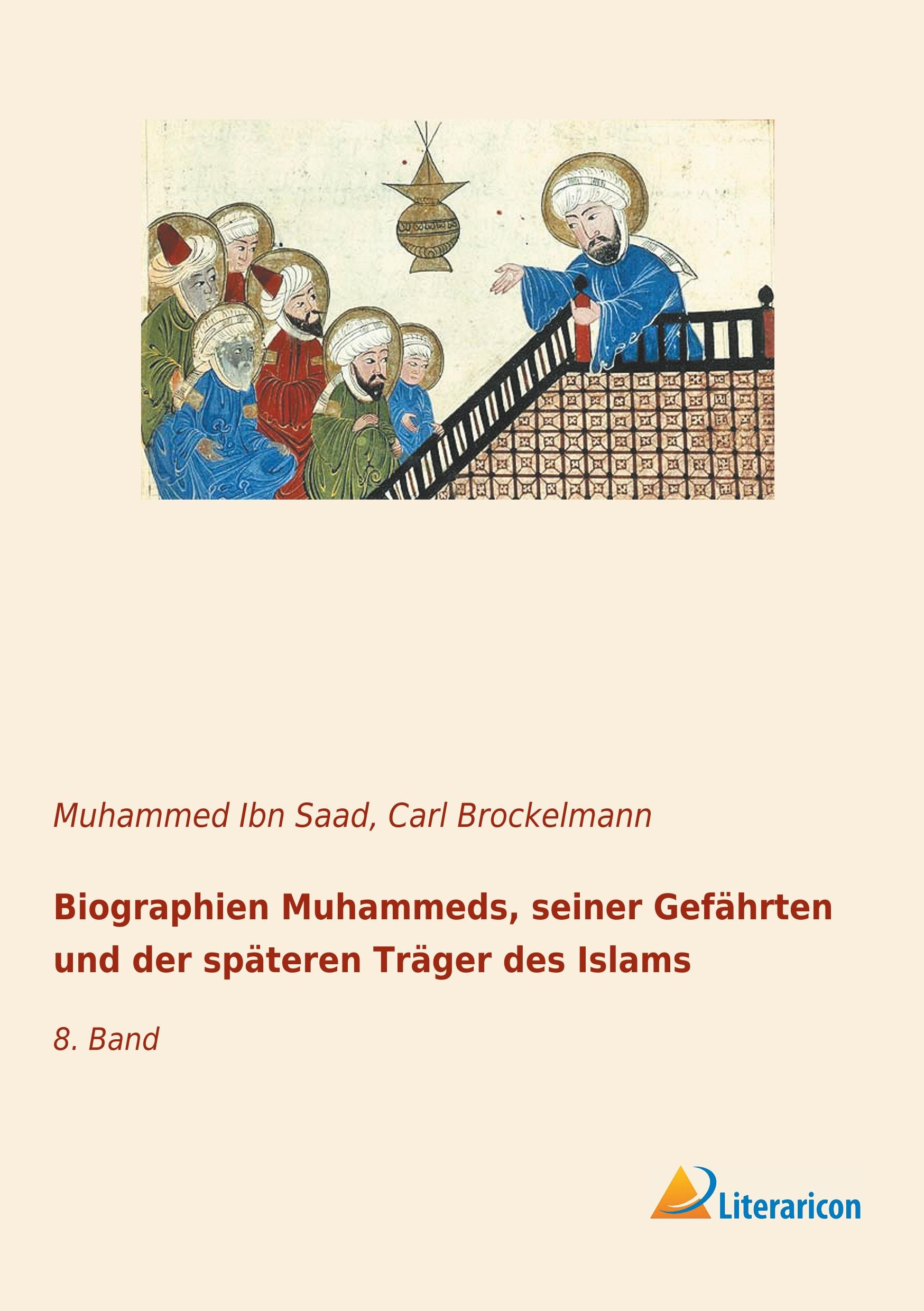 Vorderes Coverbild Biographien Muhammeds, seiner Gefährten und der späteren Träger des Islams