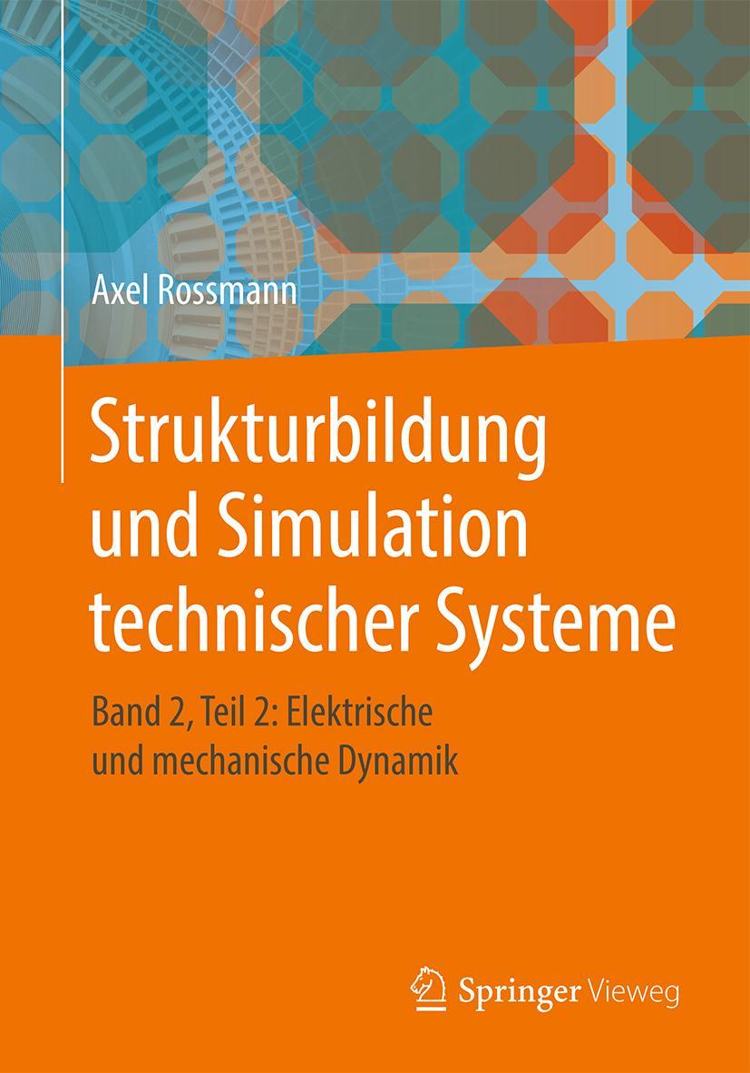 Vorderes Coverbild Strukturbildung und Simulation technischer Systeme