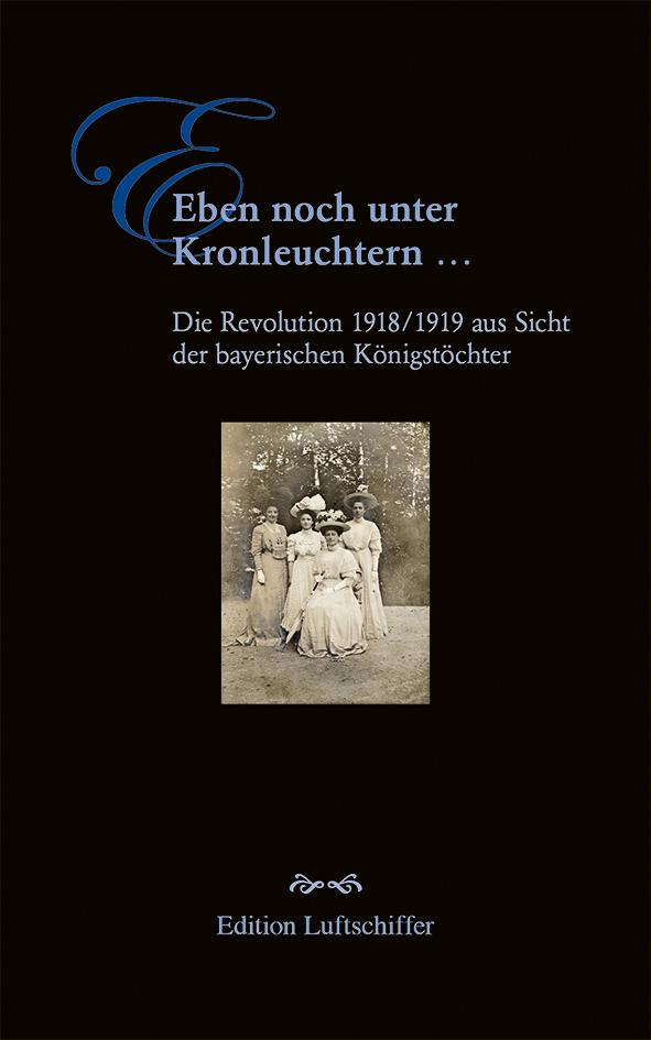 Vorderes Coverbild Eben noch unter Kronleuchtern ...