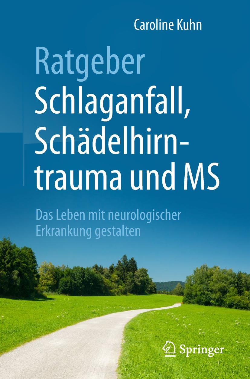 Vorderes Coverbild Ratgeber Schlaganfall, Schädelhirntrauma und MS