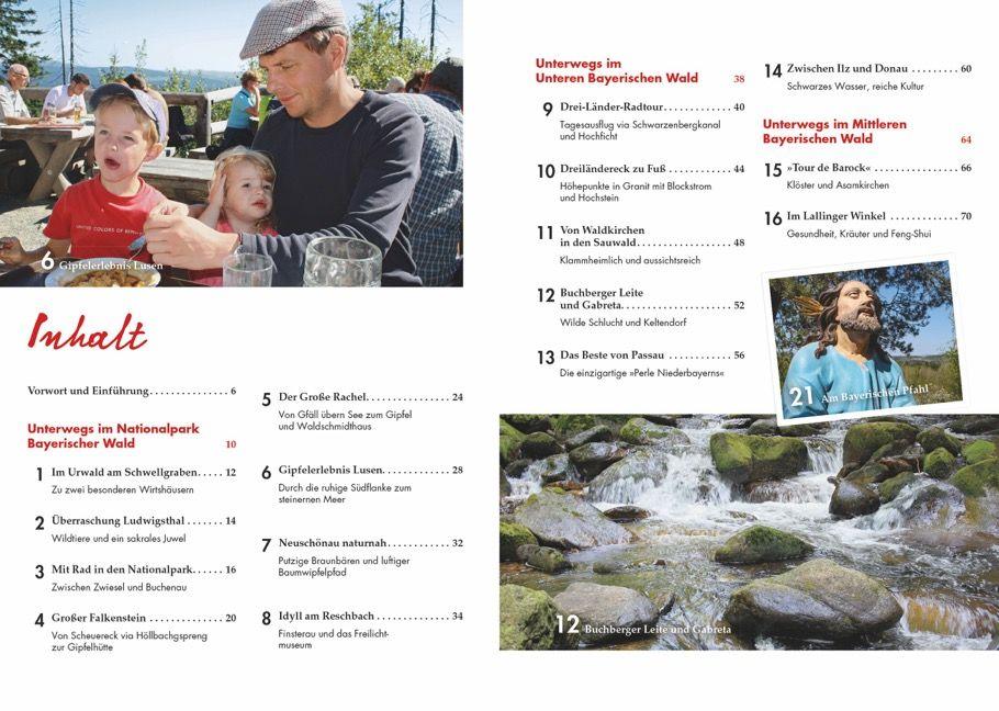 Beispielinhalt (Bild) Meine Lieblingsausflüge im Bayerischen Wald: 30 Entdeckertouren zu malerischen Städten und Landschaften - Freizeitführer mit Wandern und Radeln im Nationalpark Bayerischer Wald und dem Dreiländereck