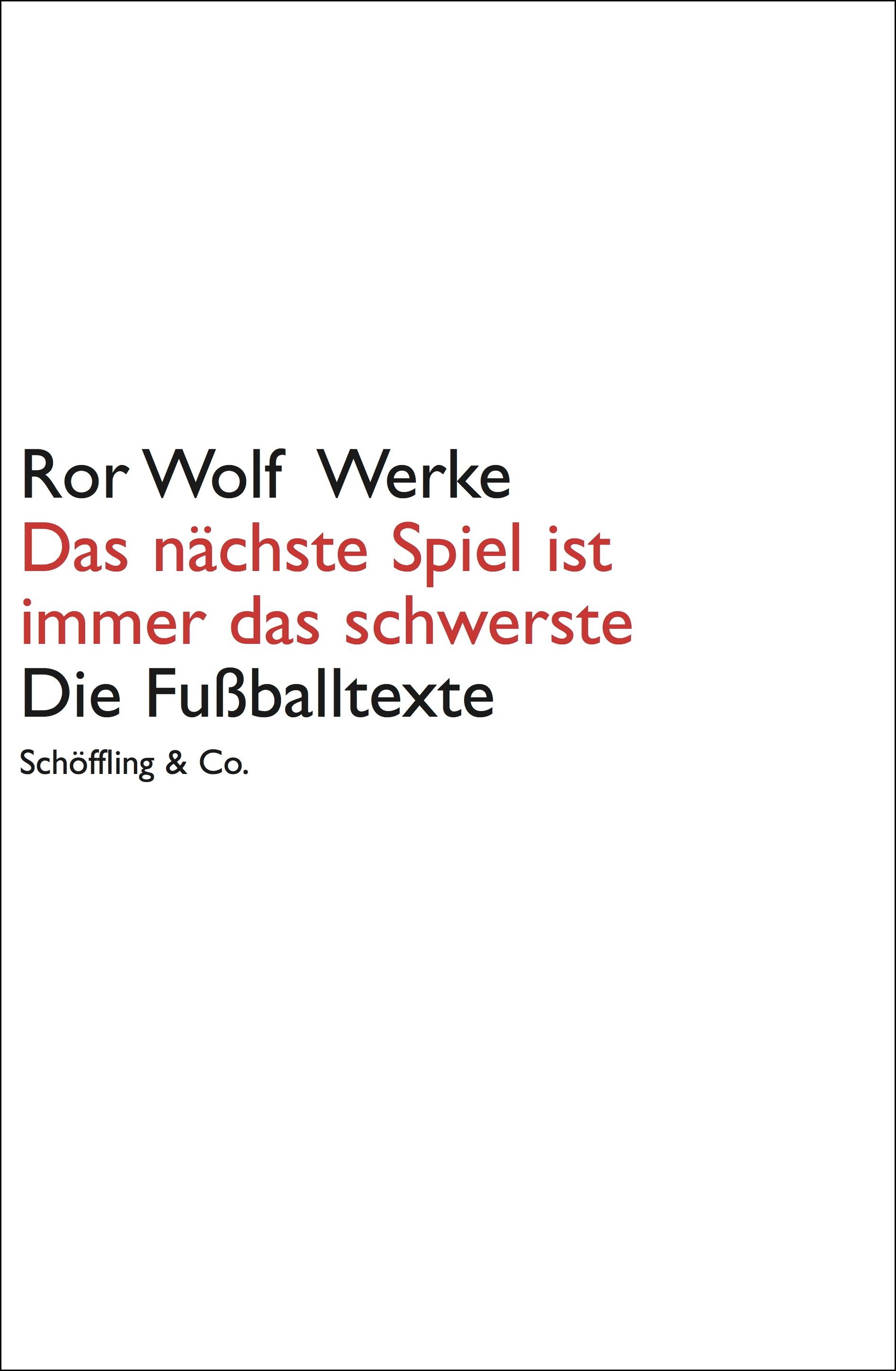Vorderes Coverbild Das nächste Spiel ist immer das schwerste