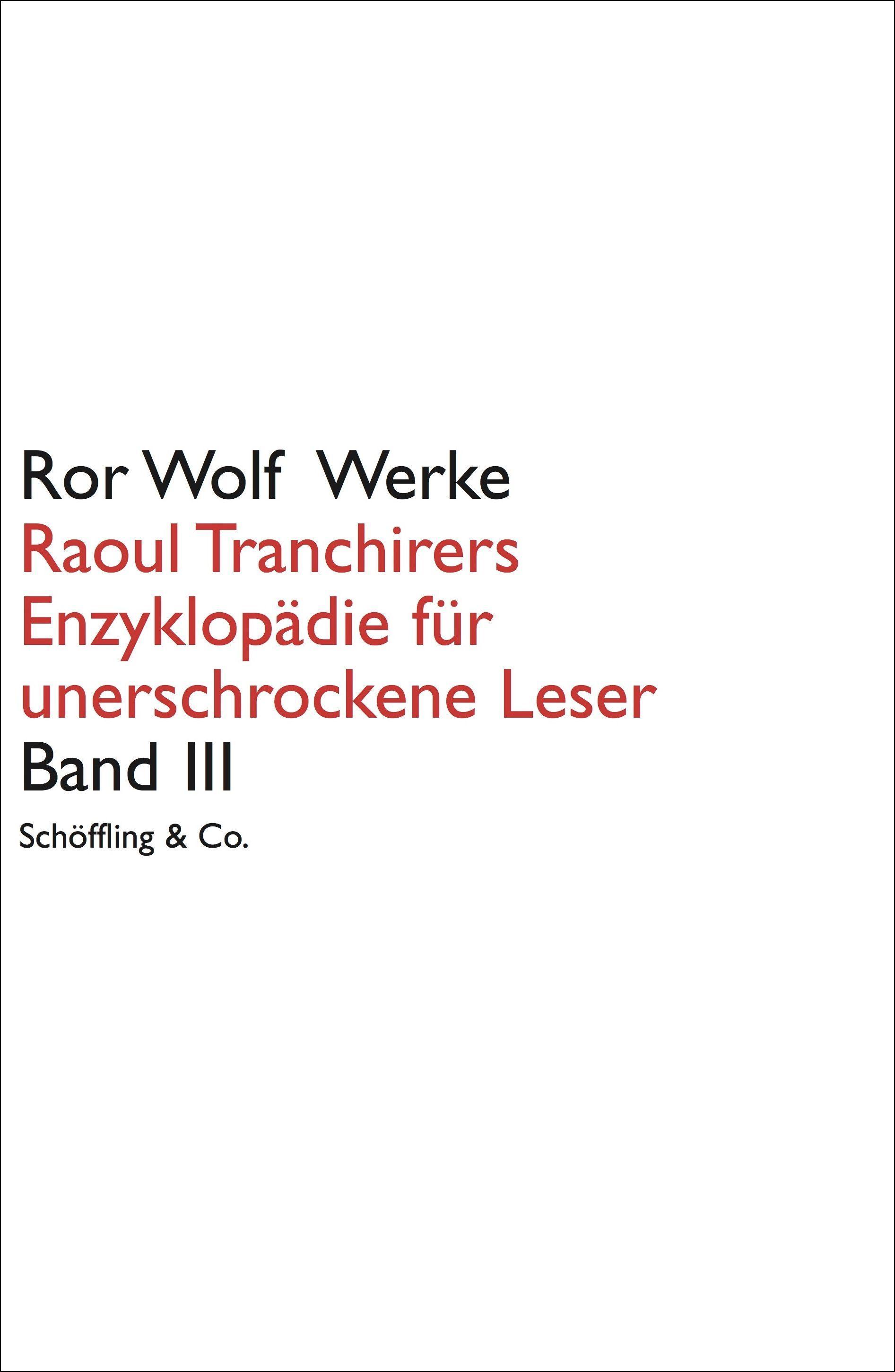 Vorderes Coverbild Raoul Tranchirers Enzyklopädie für unerschrockene Leser 03
