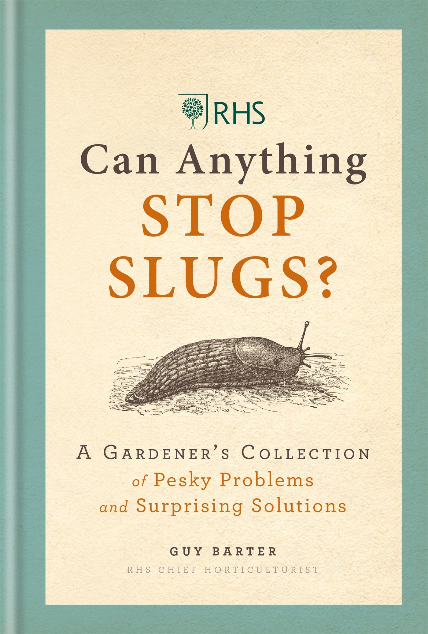 Vorderes Coverbild RHS Can Anything Stop Slugs?