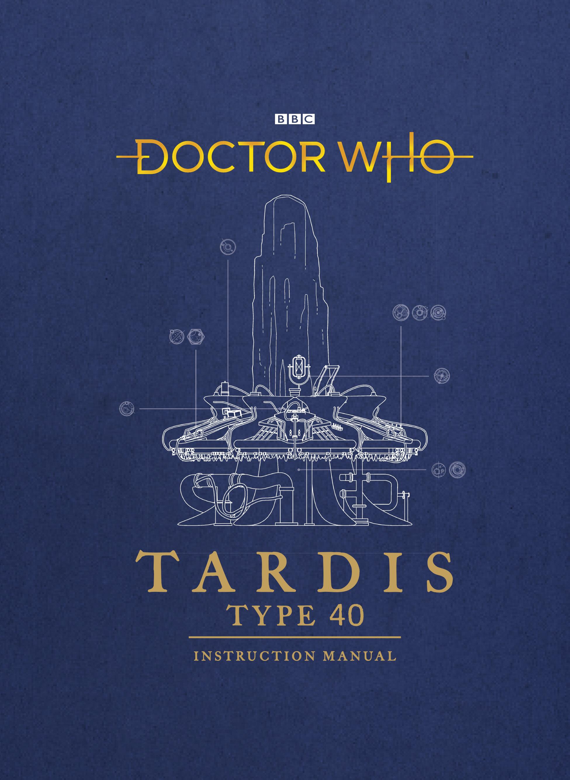 Vorderes Coverbild Doctor Who: Tardis Type Forty Instruction Manual