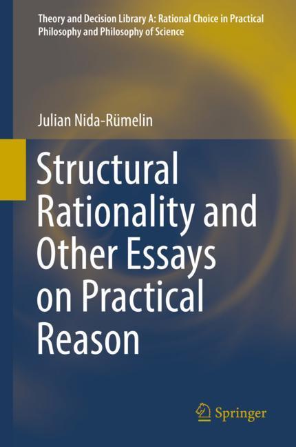 Vorderes Coverbild Structural Rationality and Other Essays on Practical Reason