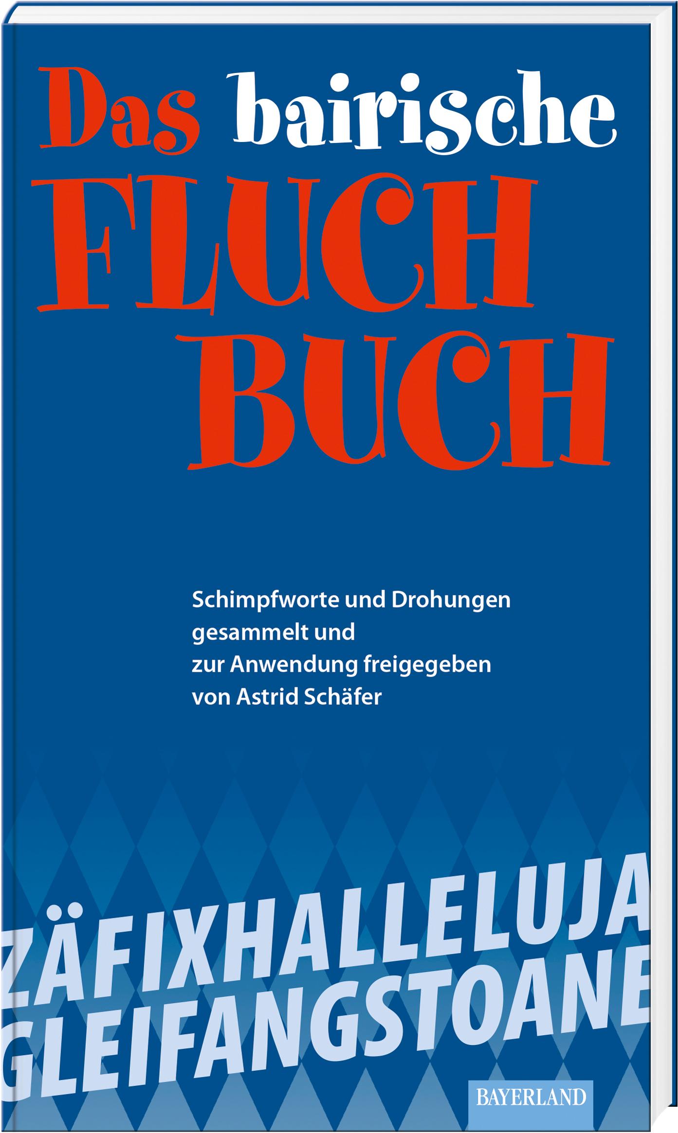 Vorderes Coverbild Das bayerische Fluch-Buch