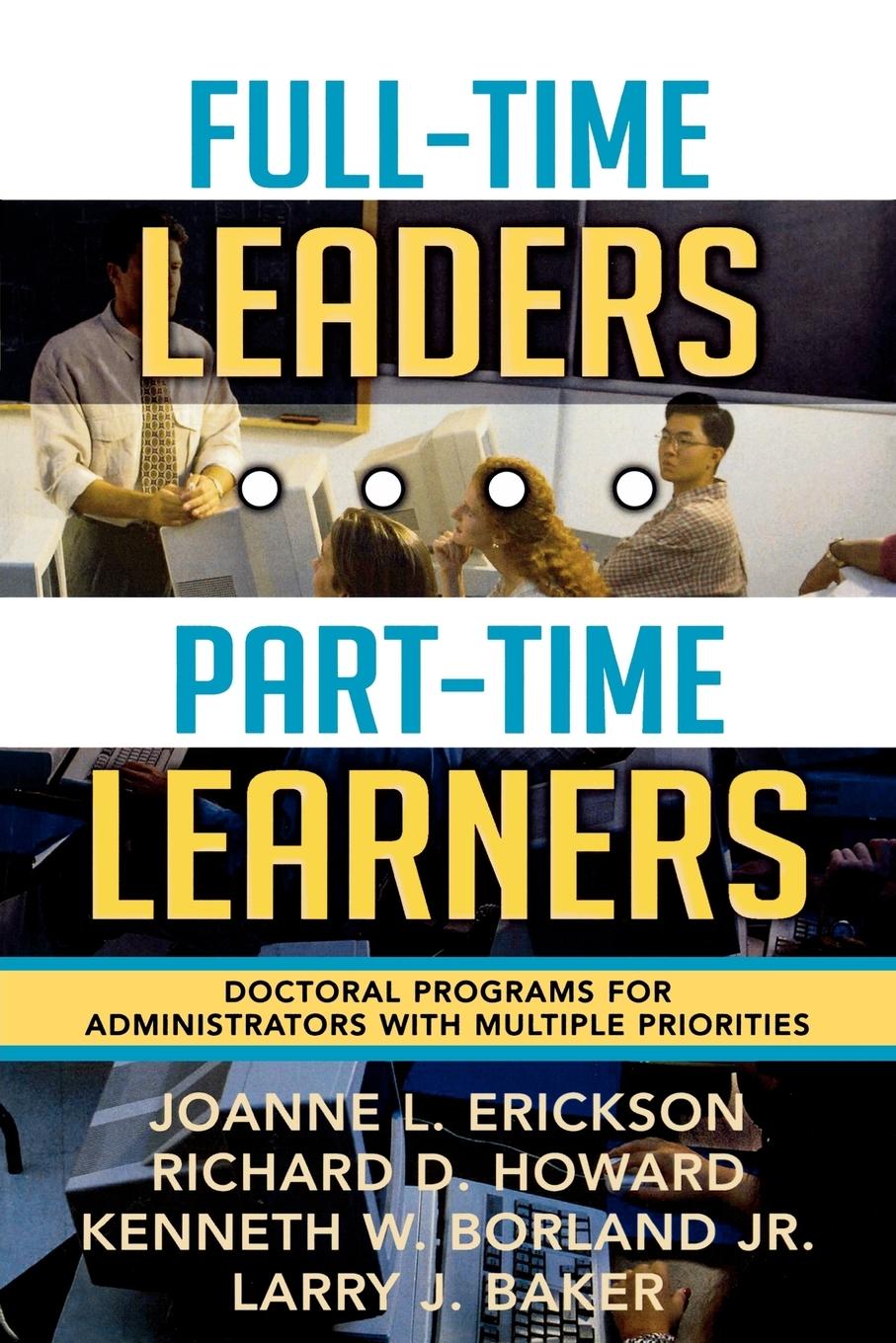 Vorderes Coverbild Full-Time Leaders/Part-Time Learners