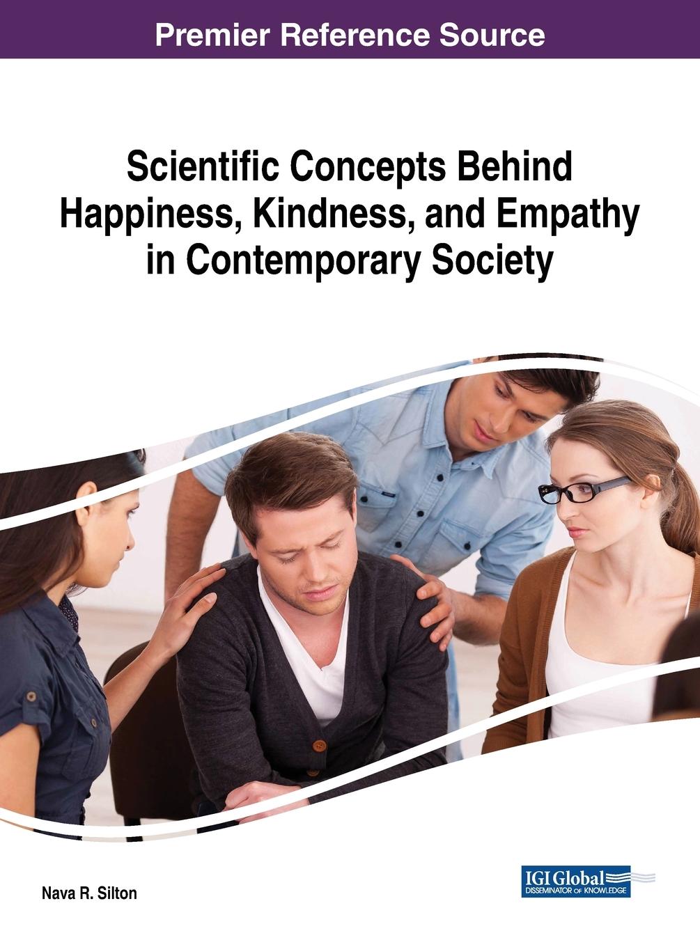 Vorderes Coverbild Scientific Concepts Behind Happiness, Kindness, and Empathy in Contemporary Society