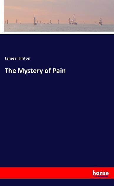 Vorderes Coverbild The Mystery of Pain