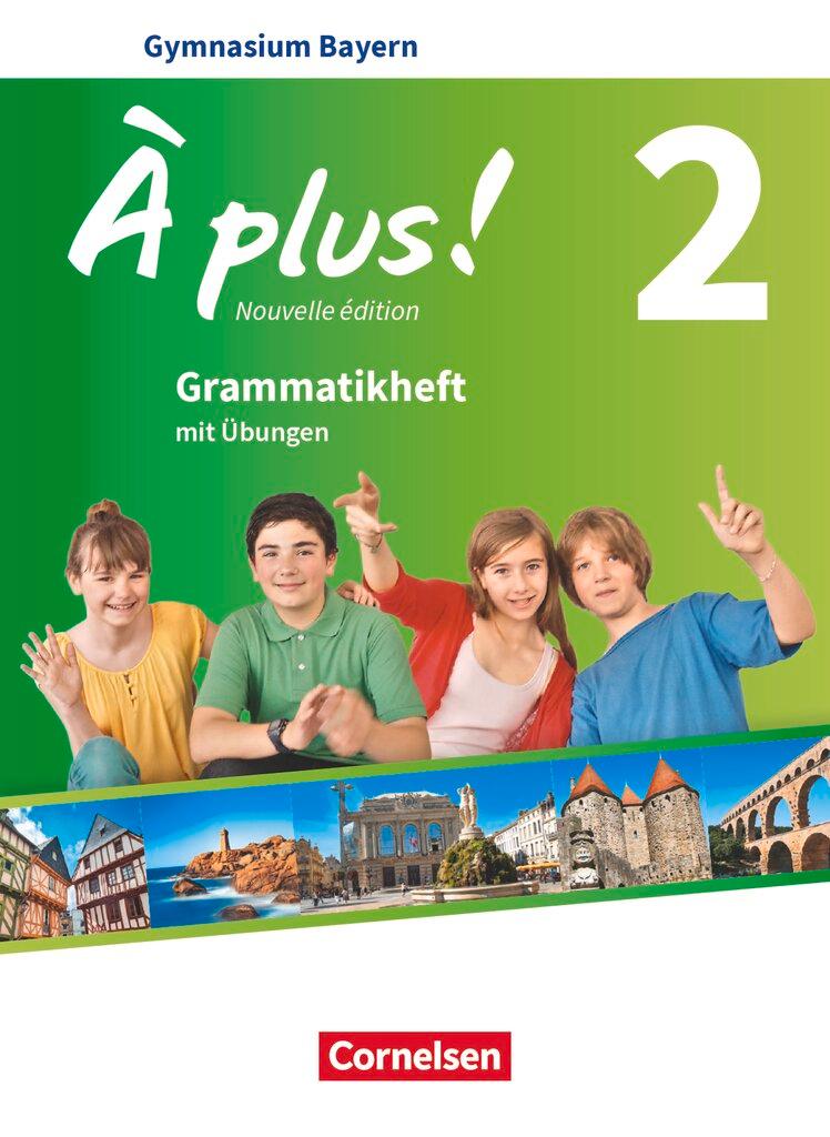 Vorderes Coverbild À plus ! Band 2: 7. Jahrgangsstufe - Bayern - Grammatikheft
