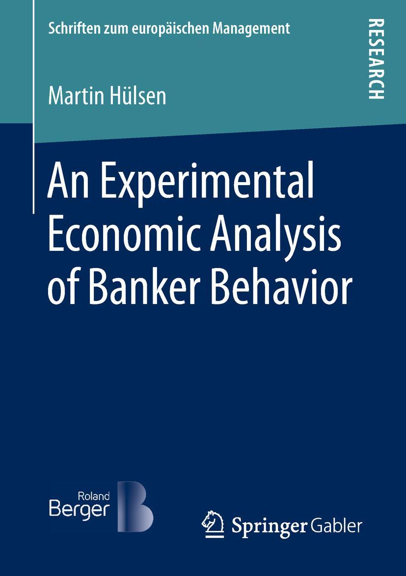 Vorderes Coverbild An Experimental Economic Analysis of Banker Behavior