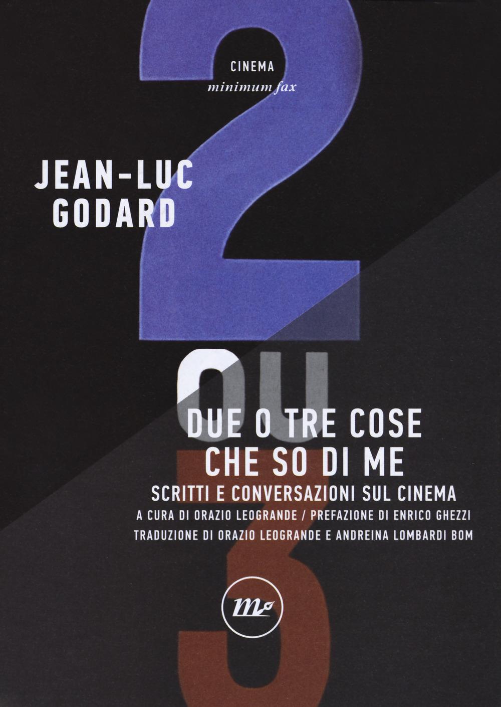 Vorderes Coverbild Due o tre cose che so di me. Scritti e conversazioni sul cinema