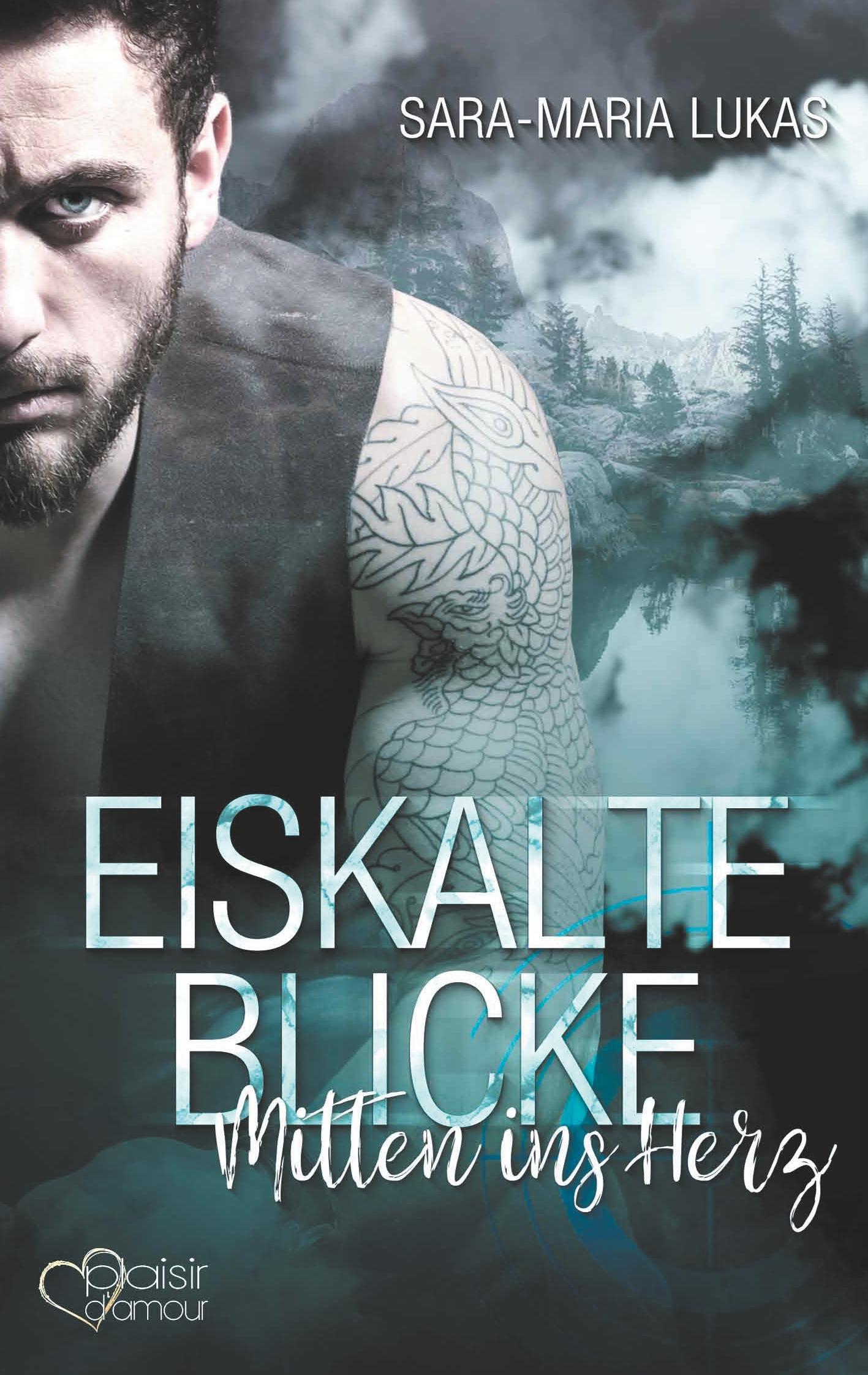 Vorderes Coverbild Eiskalte Blicke - Mitten ins Herz