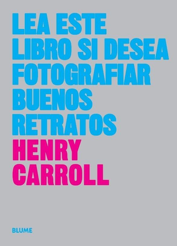 Vorderes Coverbild Lea este libro si desea tomar buenos retratos