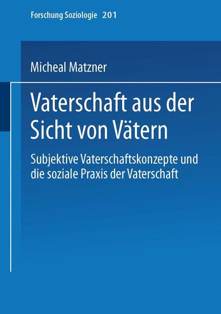 Vorderes Coverbild Vaterschaft aus der Sicht von Vätern