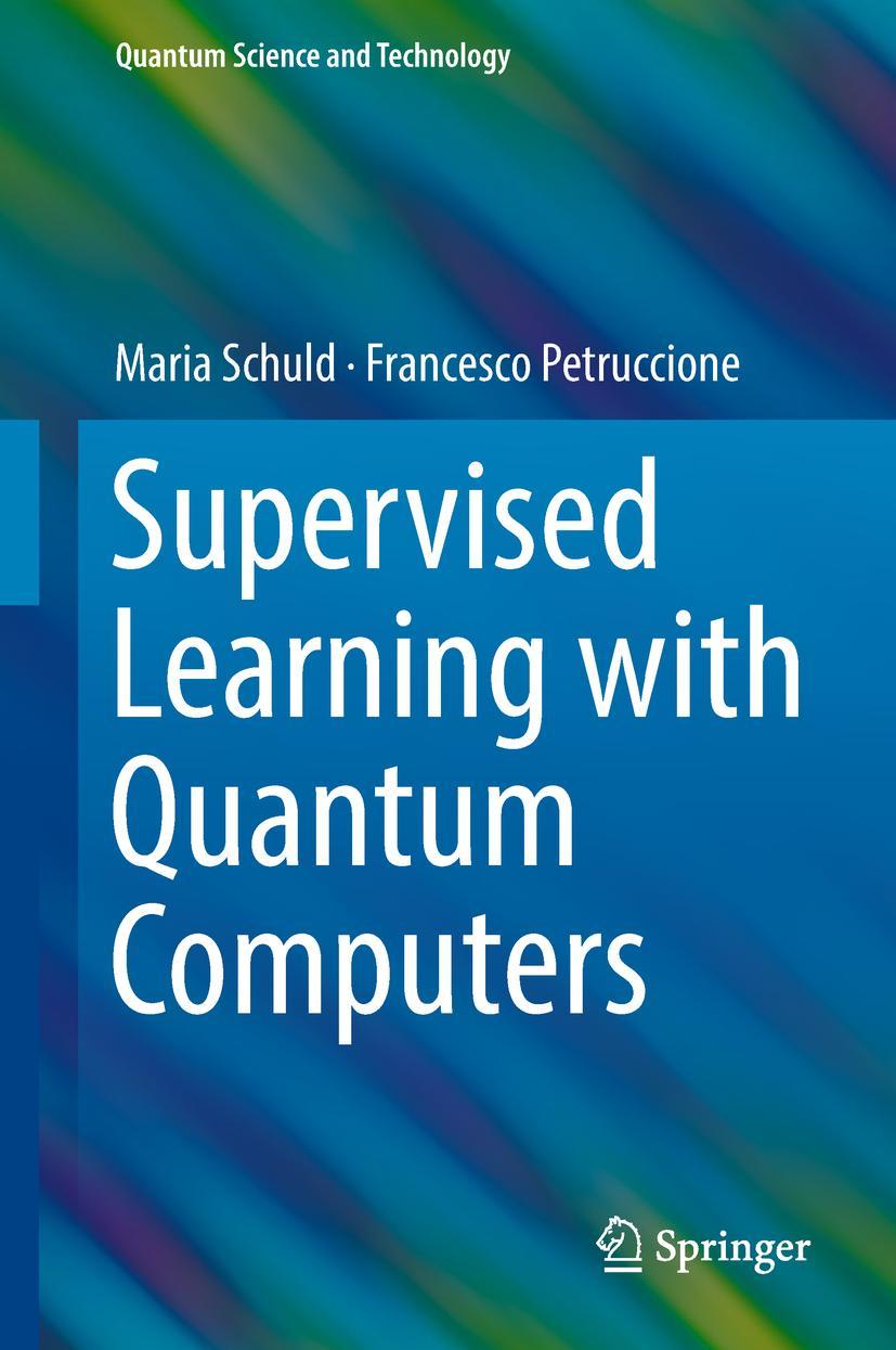 Vorderes Coverbild Supervised Learning with Quantum Computers
