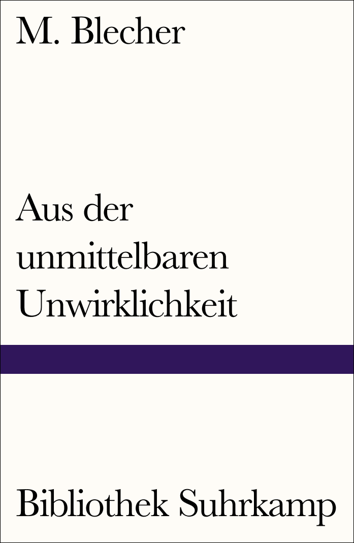 Vorderes Coverbild Aus der unmittelbaren Unwirklichkeit