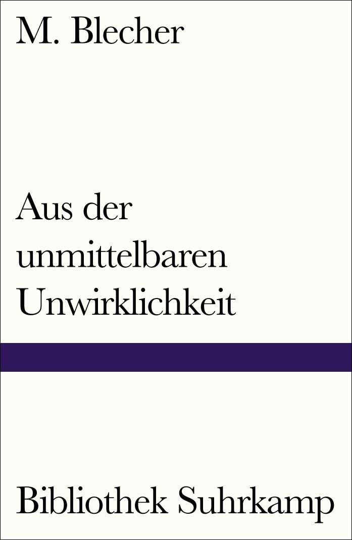 Vorderes Coverbild Aus der unmittelbaren Unwirklichkeit