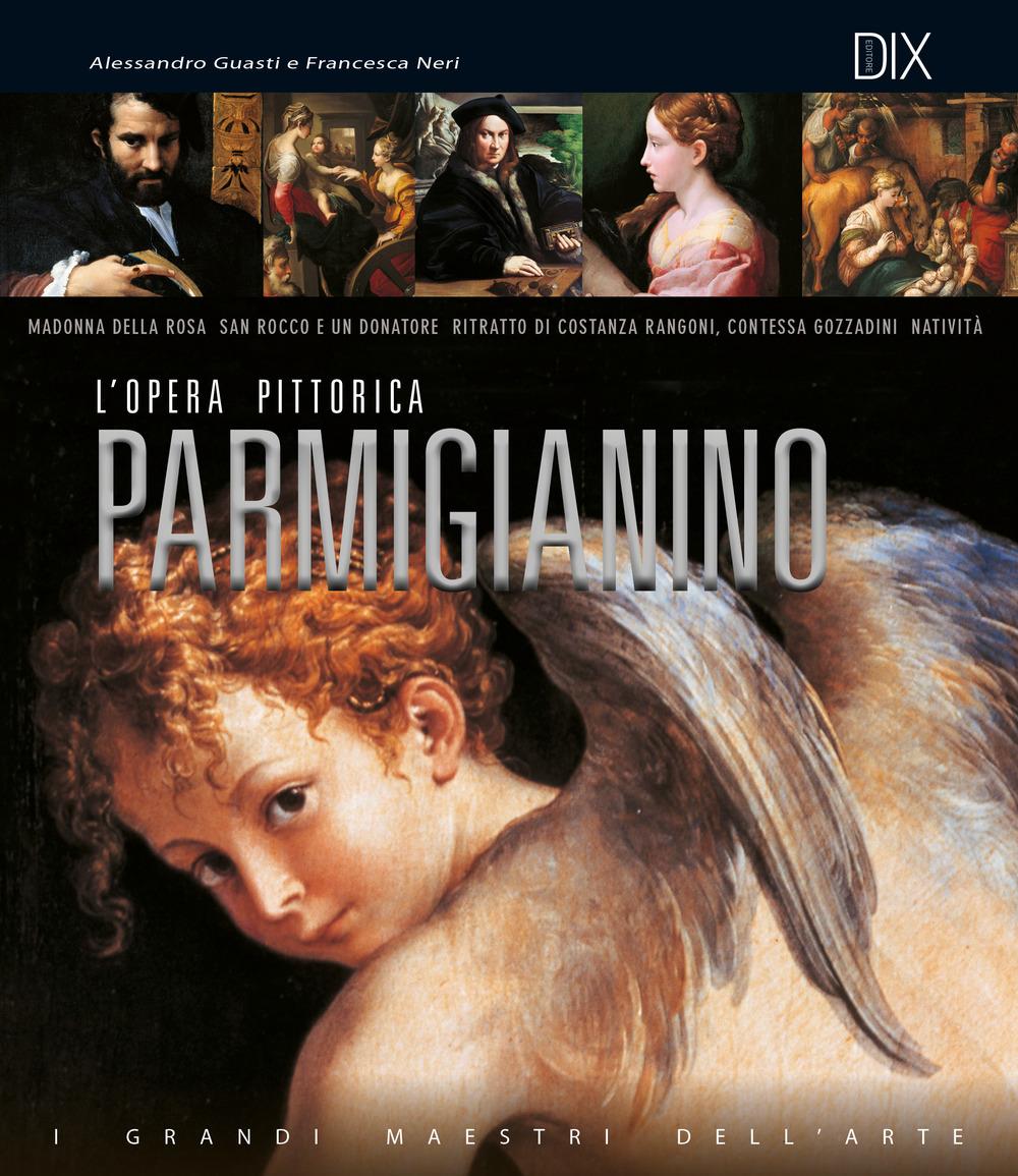 Vorderes Coverbild Parmigianino. L'opera pittorica completa